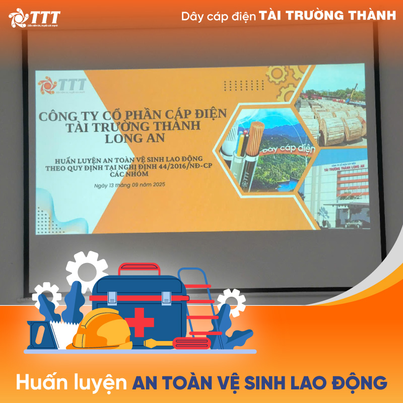 Tài Trường Thành tổ chức buổi huấn luyện an toàn vệ sinh lao động 2026