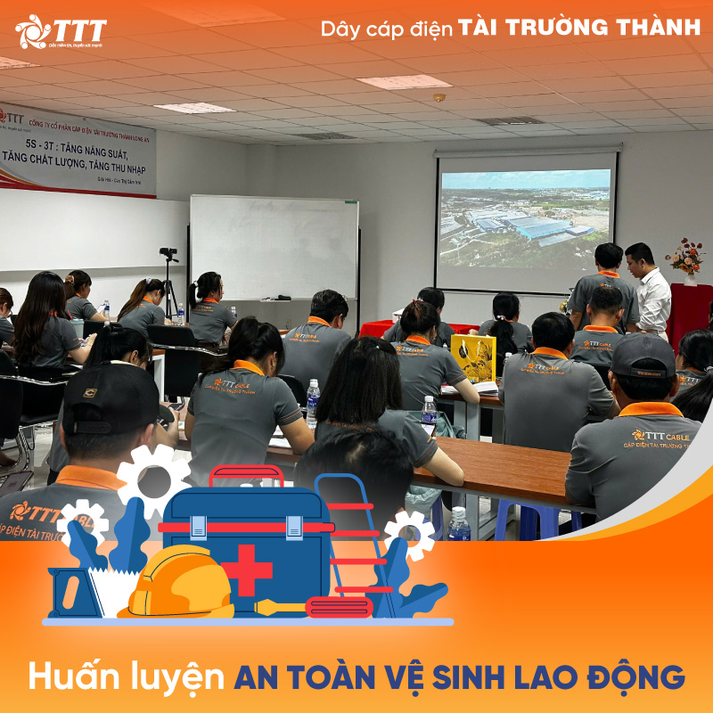 Tài Trường Thành tổ chức huấn luyện an toàn vệ sinh lao động 2026