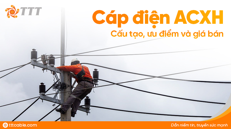 cáp điện acxh
