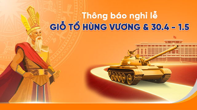 lịch nghỉ lễ Giỗ Tổ Hùng Vương và 30.4 - 1.5 2026 TTT Cable