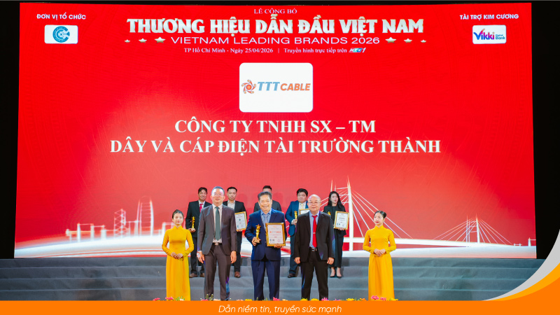 TTT Cable đạt danh hiệu Vietnam Leading Brands 2026