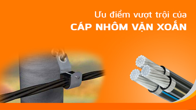 Ưu điểm của cáp nhôm abc