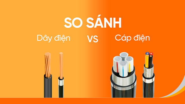 so sánh dây điện và cáp điện