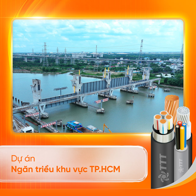 TTT Cable - Dự án Ngăn triều khu vực TP.HCM