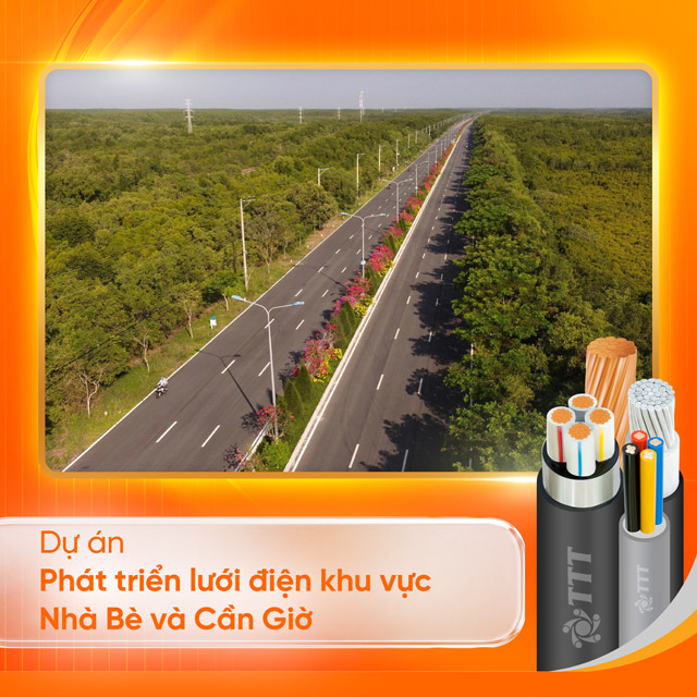 TTT Cable - Dự án Phát triển lưới điện khu vực Nhà Bè và Cần Giờ